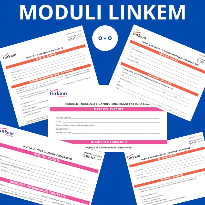 MODULI LINKEM DA SCARICARE: RECESSO DISDETTA CAMBIO INTESTATARIO TRASLOCO