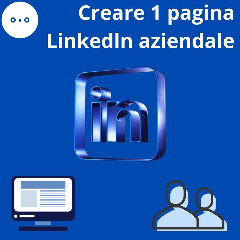 come creare una pagina linkedln aziendale e un profilo personale linkedln