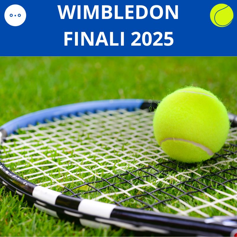 WIMBLEDON TENNIS SEMIFINALI E FINALI 2025 DOVE VEDERLE